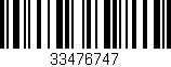 Código de barras (EAN, GTIN, SKU, ISBN): '33476747'
