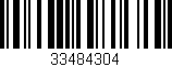 Código de barras (EAN, GTIN, SKU, ISBN): '33484304'