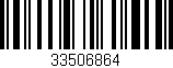 Código de barras (EAN, GTIN, SKU, ISBN): '33506864'