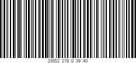 Código de barras (EAN, GTIN, SKU, ISBN): '33552_278_0_39/40'