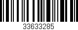 Código de barras (EAN, GTIN, SKU, ISBN): '33633285'