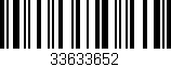 Código de barras (EAN, GTIN, SKU, ISBN): '33633652'