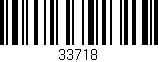 Código de barras (EAN, GTIN, SKU, ISBN): '33718'