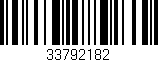 Código de barras (EAN, GTIN, SKU, ISBN): '33792182'