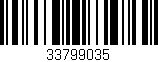 Código de barras (EAN, GTIN, SKU, ISBN): '33799035'