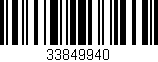 Código de barras (EAN, GTIN, SKU, ISBN): '33849940'