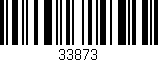 Código de barras (EAN, GTIN, SKU, ISBN): '33873'