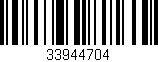 Código de barras (EAN, GTIN, SKU, ISBN): '33944704'