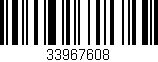 Código de barras (EAN, GTIN, SKU, ISBN): '33967608'