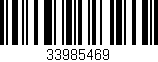 Código de barras (EAN, GTIN, SKU, ISBN): '33985469'