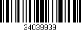 Código de barras (EAN, GTIN, SKU, ISBN): '34039939'
