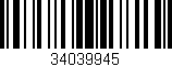 Código de barras (EAN, GTIN, SKU, ISBN): '34039945'