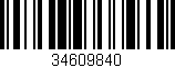 Código de barras (EAN, GTIN, SKU, ISBN): '34609840'