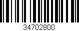 Código de barras (EAN, GTIN, SKU, ISBN): '34702800'
