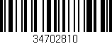 Código de barras (EAN, GTIN, SKU, ISBN): '34702810'