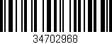Código de barras (EAN, GTIN, SKU, ISBN): '34702968'