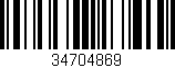 Código de barras (EAN, GTIN, SKU, ISBN): '34704869'