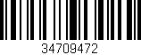 Código de barras (EAN, GTIN, SKU, ISBN): '34709472'