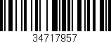 Código de barras (EAN, GTIN, SKU, ISBN): '34717957'