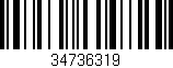 Código de barras (EAN, GTIN, SKU, ISBN): '34736319'