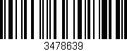 Código de barras (EAN, GTIN, SKU, ISBN): '3478639'