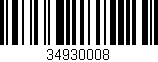 Código de barras (EAN, GTIN, SKU, ISBN): '34930008'