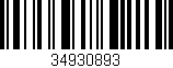 Código de barras (EAN, GTIN, SKU, ISBN): '34930893'