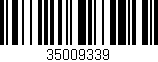 Código de barras (EAN, GTIN, SKU, ISBN): '35009339'