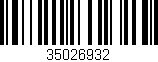 Código de barras (EAN, GTIN, SKU, ISBN): '35026932'
