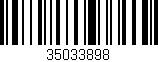 Código de barras (EAN, GTIN, SKU, ISBN): '35033898'