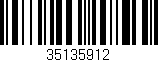 Código de barras (EAN, GTIN, SKU, ISBN): '35135912'