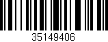 Código de barras (EAN, GTIN, SKU, ISBN): '35149406'