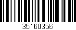 Código de barras (EAN, GTIN, SKU, ISBN): '35160356'