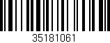 Código de barras (EAN, GTIN, SKU, ISBN): '35181061'