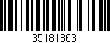 Código de barras (EAN, GTIN, SKU, ISBN): '35181863'