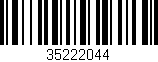 Código de barras (EAN, GTIN, SKU, ISBN): '35222044'