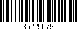 Código de barras (EAN, GTIN, SKU, ISBN): '35225079'