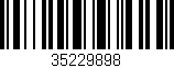 Código de barras (EAN, GTIN, SKU, ISBN): '35229898'