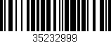 Código de barras (EAN, GTIN, SKU, ISBN): '35232999'