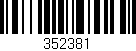 Código de barras (EAN, GTIN, SKU, ISBN): '352381'