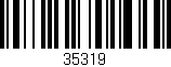 Código de barras (EAN, GTIN, SKU, ISBN): '35319'