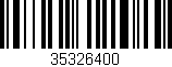 Código de barras (EAN, GTIN, SKU, ISBN): '35326400'