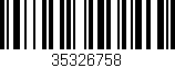 Código de barras (EAN, GTIN, SKU, ISBN): '35326758'