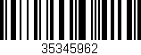 Código de barras (EAN, GTIN, SKU, ISBN): '35345962'