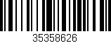 Código de barras (EAN, GTIN, SKU, ISBN): '35358626'