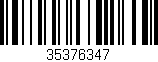 Código de barras (EAN, GTIN, SKU, ISBN): '35376347'