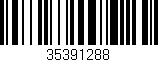 Código de barras (EAN, GTIN, SKU, ISBN): '35391288'