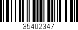 Código de barras (EAN, GTIN, SKU, ISBN): '35402347'