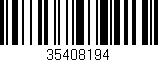 Código de barras (EAN, GTIN, SKU, ISBN): '35408194'
