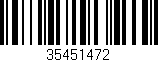 Código de barras (EAN, GTIN, SKU, ISBN): '35451472'